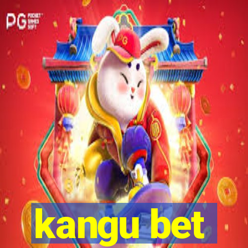 kangu bet